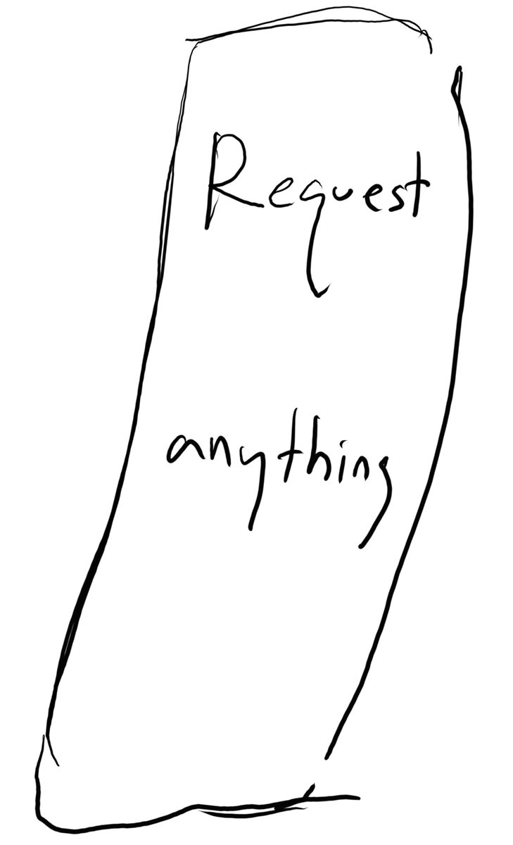 Request anything