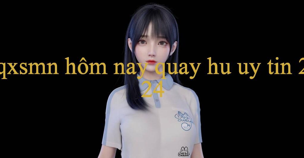 Khám Phá Kqxsmn Hôm Nay – Cổng Giải Trí Đẳng Cấp